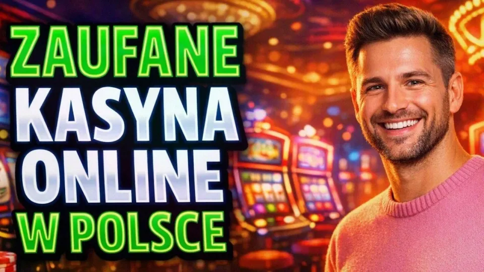 Kasyna online Polska which are the best and why you should choose them
